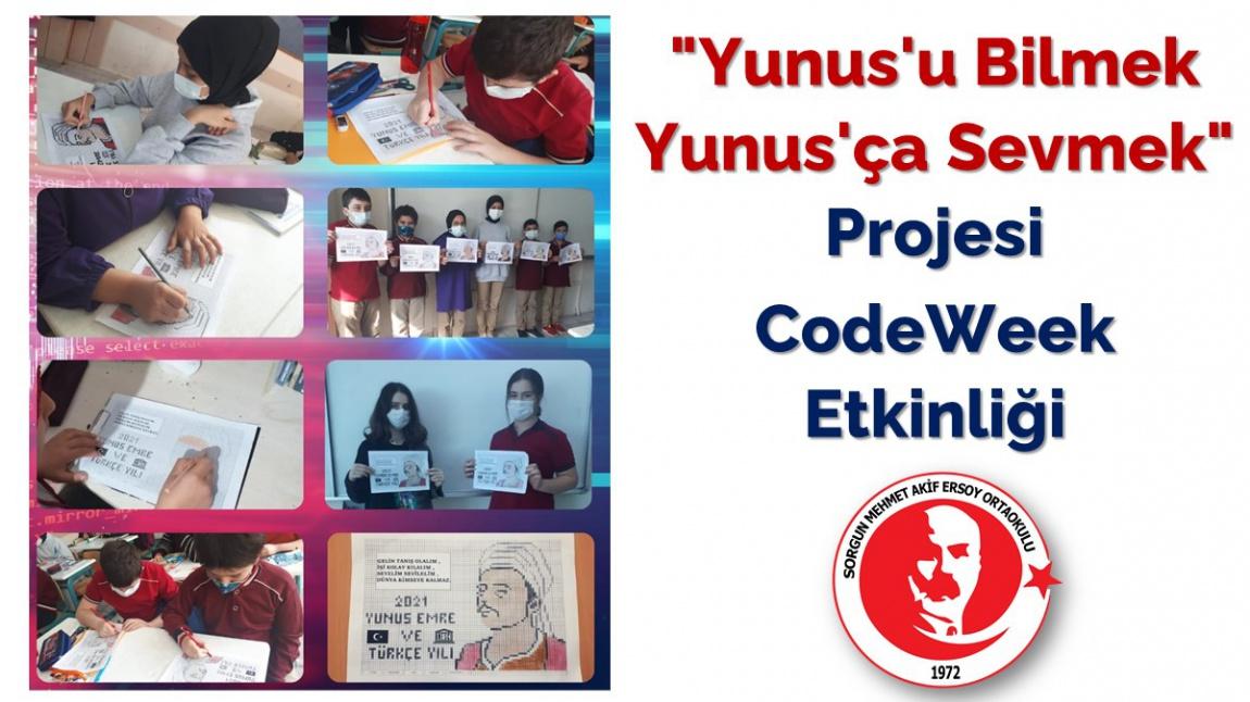 Yunus'u Bilmek Yunus'ça Sevmek Projesi CodeWeek Etkinliği